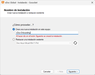 Nombre de la instalación: crear nueva o restaurar existente